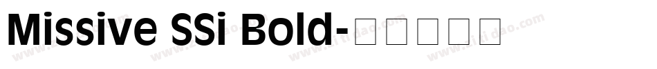 Missive SSi Bold字体转换